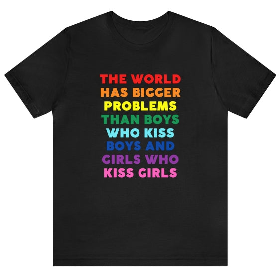 Bigger Problems Tee Tees PRIDE MODE