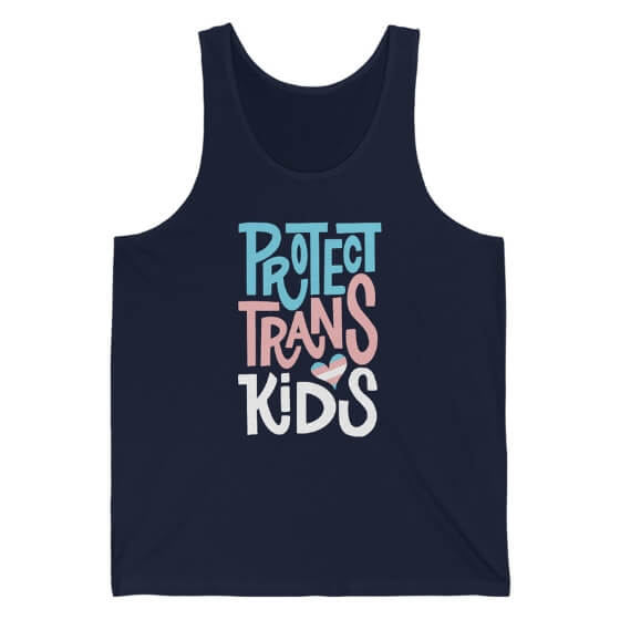 "Protect Trans Kids" Tank Tank Top PRIDE MODE