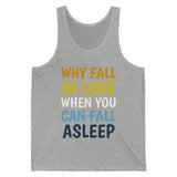 Why Fall in Love Aroace Tank Tank Top PRIDE MODE
