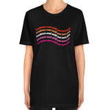 Lesbian & Still Not Into You Tee Tees PRIDE MODE