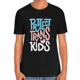 "Protect Trans Kids" Tee Tees PRIDE MODE