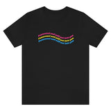 Pansexual & Still Not Into You Tee Tees PRIDE MODE