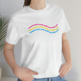 Pansexual & Still Not Into You Tee Tees PRIDE MODE