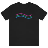 Polysexual & Still Not Into You Tee Tees PRIDE MODE
