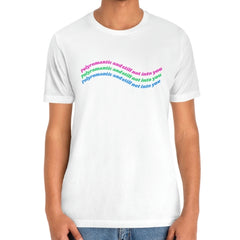 Polyromantic & Still Not Into You Tee Tees PRIDE MODE